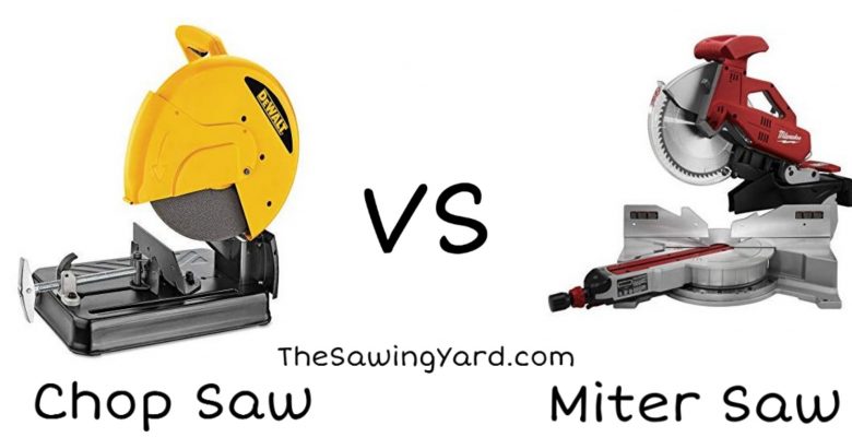 Chop Saw vs Miter Saw